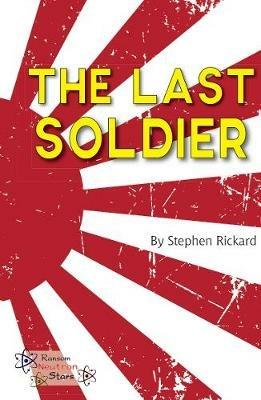 The Last Soldier - Stephen Rickard,Rickard Stephen - cover
