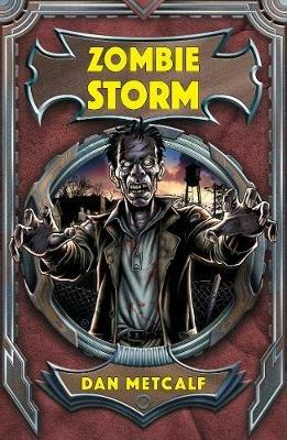 Zombie Storm - Metcalf Dan,Metcalf Dan - cover