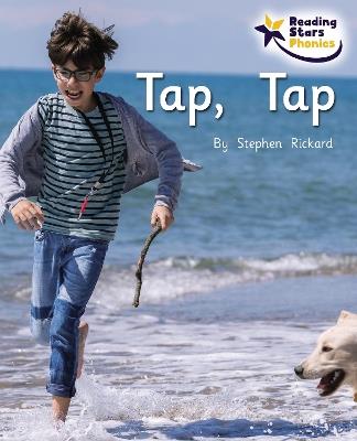 Tap, Tap: Phonics Phase 2 - Stephen Rickard,Rickard Stephen - cover