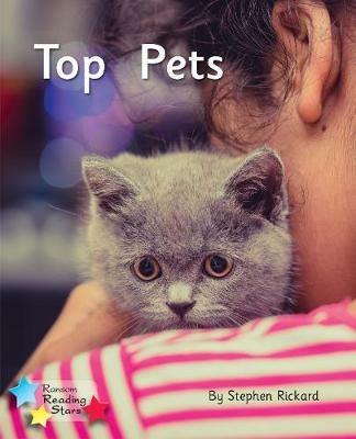The Top Pet: Phonics Phase 2 - Stephen Rickard,Rickard Stephen - cover