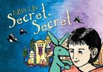 Secret, Secret