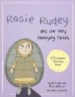 Rosie Rudey and the Very Annoying Parent: A story about a prickly child who is scared of getting close