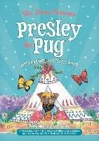 Presley the Pug Relaxation Activity Book: A Therapeutic Story With Creative Activities to Help Children Aged 5-10 to Regulate Their Emotions and to Find Calm - Karen Treisman - cover