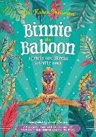 Binnie the Baboon Anxiety and Stress Activity Book: A Therapeutic Story with Creative and CBT Activities To Help Children Aged 5-10 Who Worry