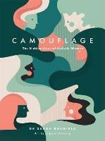 Camouflage: The Hidden Lives of Autistic Women - Sarah Bargiela - cover