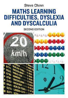 Maths Learning Difficulties, Dyslexia and Dyscalculia - Steve Chinn - cover