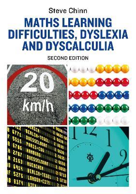 Maths Learning Difficulties, Dyslexia and Dyscalculia - Steve Chinn - cover