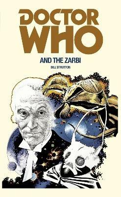 Doctor Who and the Zarbi - Bill Strutton - cover