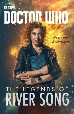 Doctor Who: The Legends of River Song - Jenny T Colgan,Jacqueline Rayner,Steve Lyons - cover