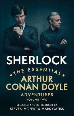 Sherlock: The Essential Arthur Conan Doyle Adventures Volume 2 - Arthur Conan Doyle - cover