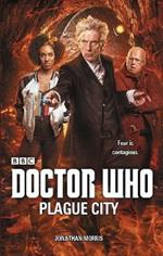 Doctor Who: Plague City