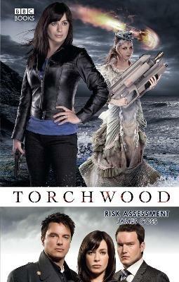 Torchwood: Risk Assessment - James Goss - cover