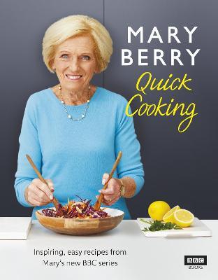 Mary Berry’s Quick Cooking - Mary Berry - cover