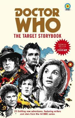 Doctor Who: The Target Storybook - Terrance Dicks,Matthew Sweet,Simon Guerrier - cover