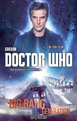 Doctor Who: Big Bang Generation - Gary Russell - cover
