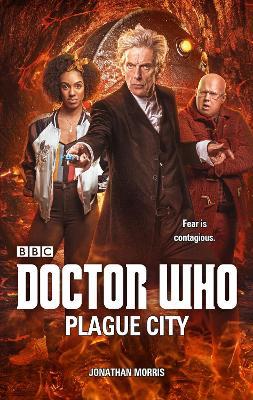 Doctor Who: Plague City - Jonathan Morris - cover