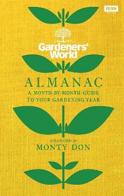 The Gardeners’ World Almanac: A month-by-month guide to your gardening year - Gardeners' World Magazine - cover