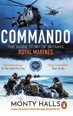 Commando: The Inside Story of Britain’s Royal Marines - Monty Halls - cover