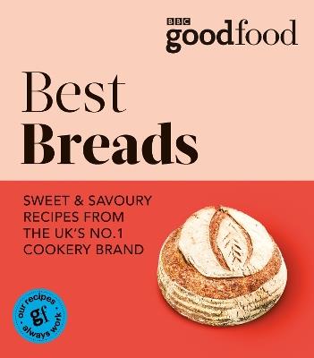 Good Food: Best Breads - Good Food - cover