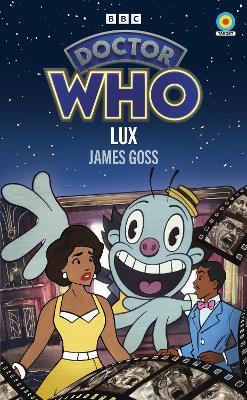 Doctor Who: Lux (Target Collection) - James Goss - cover