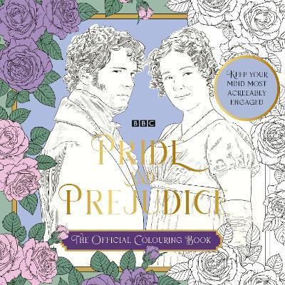 The BBC Pride & Prejudice Colouring Book - Charlotte Rickards - cover