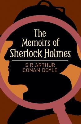 The Memoirs of Sherlock Holmes - Arthur Conan Doyle - cover