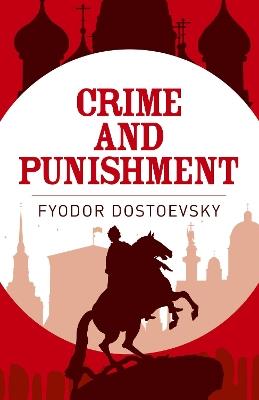 Crime and Punishment - Fyodor Dostoevsky - cover