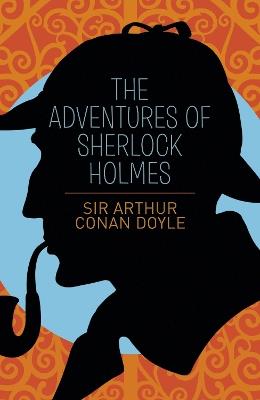 The Adventures of Sherlock Holmes - Arthur Conan Doyle - cover