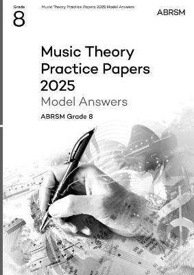 Music Theory Practice Papers Model Answers 2025, Abrsm Grade 8 - cover