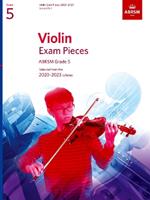 Violin Exam Pieces 2020-2023, ABRSM Grade 5, Score & Part: Selected from the 2020-2023 syllabus