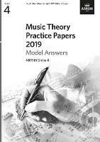 Music Theory Practice Papers 2019 Model Answers, ABRSM Grade 4 - cover