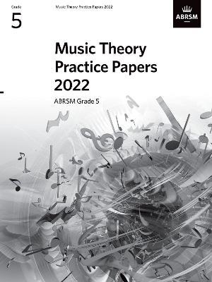 Music Theory Practice Papers 2022, ABRSM Grade 5 - ABRSM - cover