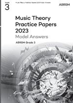 Music Theory Practice Papers Model Answers 2023, ABRSM Grade 3