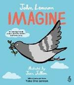 Imagine - John Lennon, Yoko Ono Lennon, Amnesty International illustrated by Jean Jullien