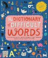 The Dictionary of Difficult Words: With more than 400 perplexing words to test your wits! - Jane Solomon - cover