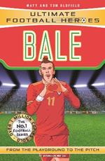 Bale (Ultimate Football Heroes - the No. 1 football series): Collect Them All!