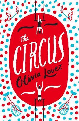 The Circus - Olivia Levez - cover