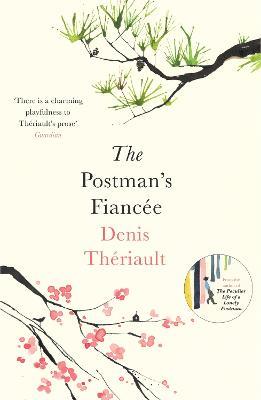 The Postman’s Fiancée - Denis Thériault - cover