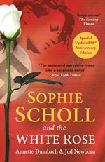 Sophie Scholl and the White Rose