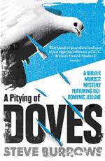 A Pitying of Doves: A Birder Murder Mystery