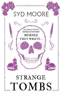 Strange Tombs - An Essex Witch Museum Mystery - Syd Moore - cover