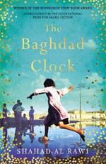 The Baghdad Clock: Winner of the Edinburgh First Book Award