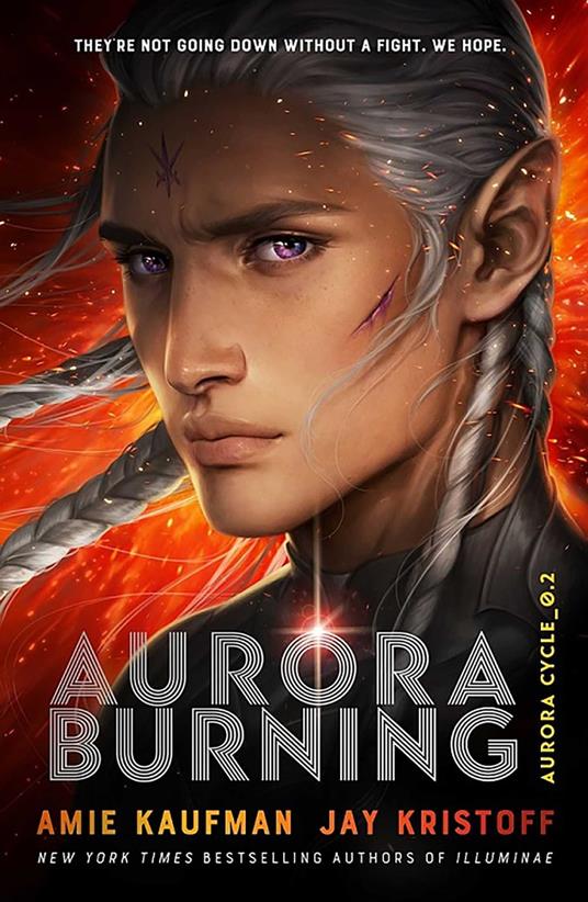 Aurora Burning - Amie Kaufman,Jay Kristoff - ebook