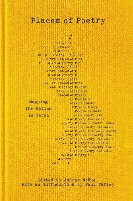 Places of Poetry: Mapping the Nation in Verse - cover
