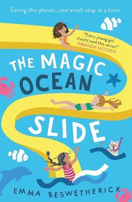 The Magic Ocean Slide: Playdate Adventures - Emma Beswetherick - cover