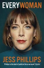 Everywoman: One Woman’s Truth About Speaking the Truth