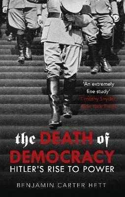 The Death of Democracy - Benjamin Carter Hett - cover