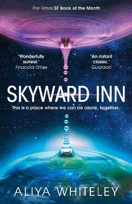 Skyward Inn - Aliya Whiteley - cover
