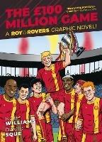 Roy of the Rovers: The £100 Million Game - Rob Williams - cover