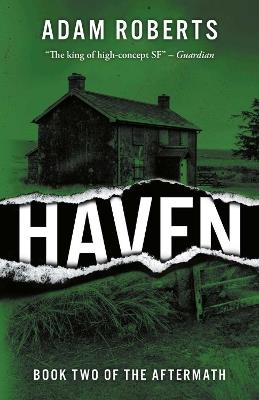 Haven: The Aftermath Book Two - Adam Roberts - cover